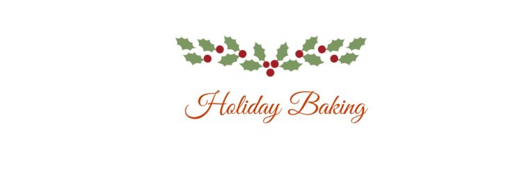 Three Favorite Holiday Baking Recipes